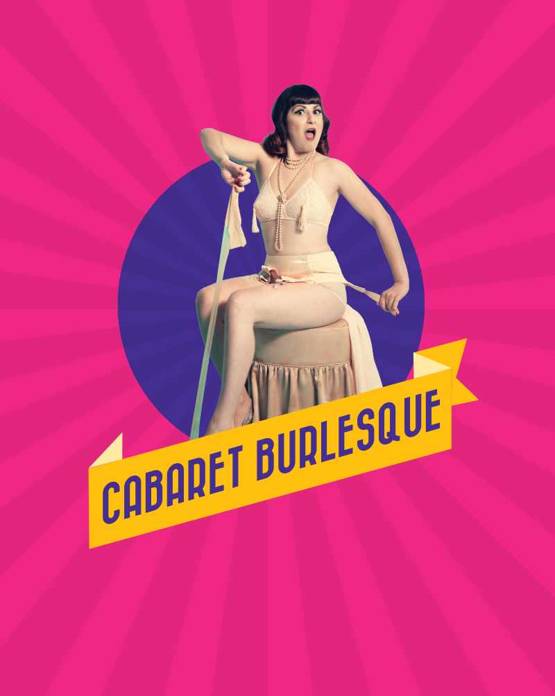 Le Cabaret Burlesque